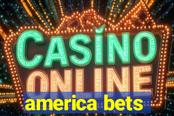 america bets